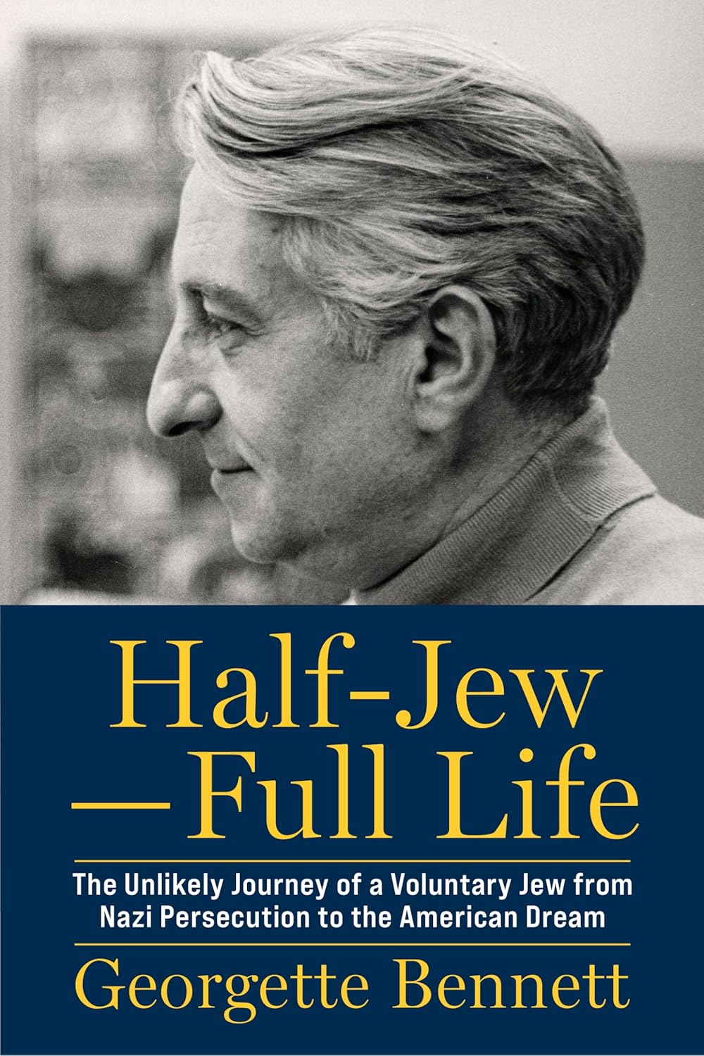 Half Jew, Full Life book cover